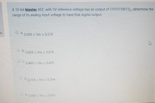 Solved A 10-bit Bipolar ADC With 5V Reference Voltage Has An | Chegg.com