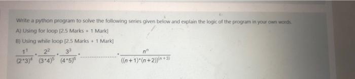 Solved Write a python program to solve the following series | Chegg.com