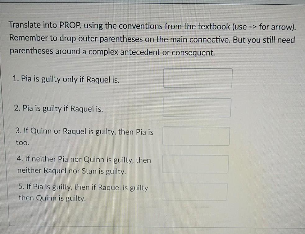 Solved > Translate into PROP, using the conventions from