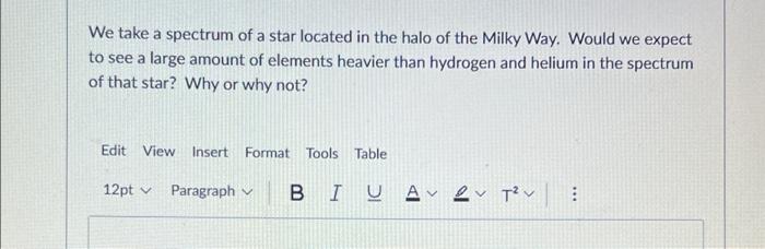 Solved We take a spectrum of a star located in the halo of | Chegg.com