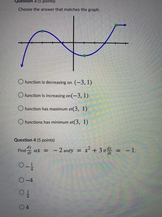 Solved Question 3 (5 points) Choose the answer that matches | Chegg.com