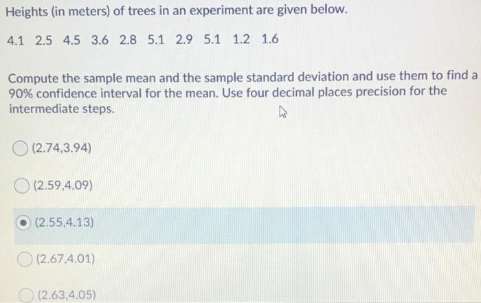 Solved Heights (in meters) of trees in an experiment are | Chegg.com