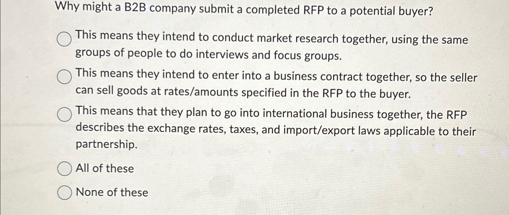 Solved Why might a B2B company submit a completed RFP to a | Chegg.com