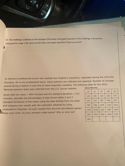 Solved 13. The midhinge is defined as the average of the | Chegg.com