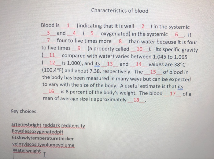 Solved Characteristics Of Blood Blood Is 1 Indicating That Chegg Com