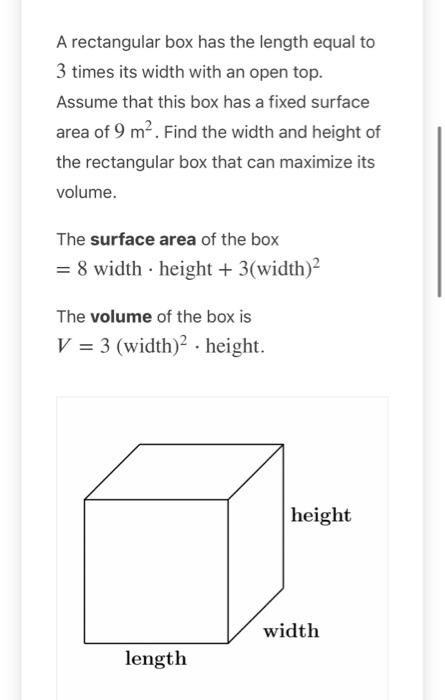 Solved A rectangular box has the length equal to 3 times its | Chegg.com