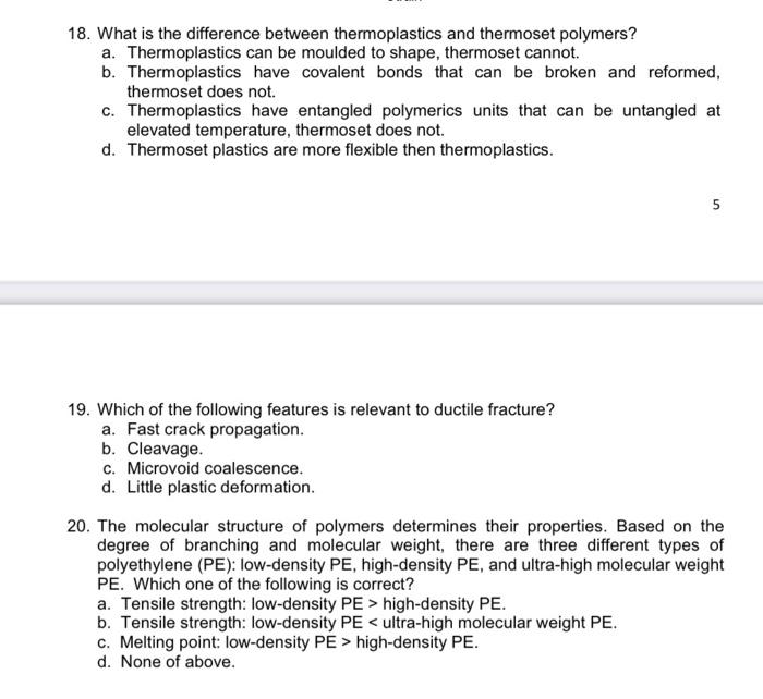 Solved 18. What is the difference between thermoplastics and | Chegg.com