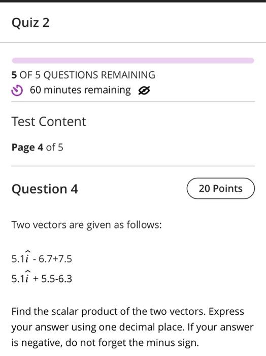 Solved Two vectors are given as follows: 5.1i^−6.7+7.5 | Chegg.com