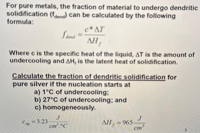 Solved For pure metals, the fraction of material to undergo | Chegg.com
