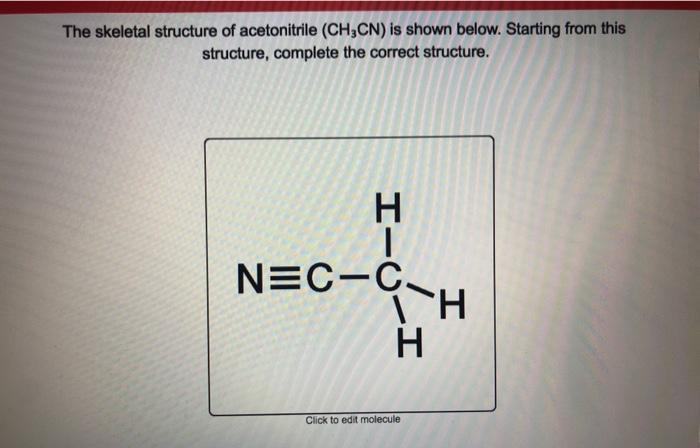 Draw A Lewis Diagram For Ch3cn