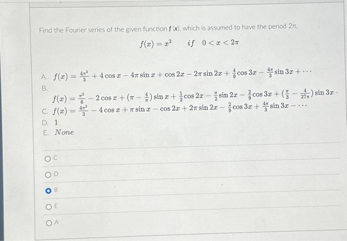 Solved Find the Fourier series of the given function f(x), | Chegg.com