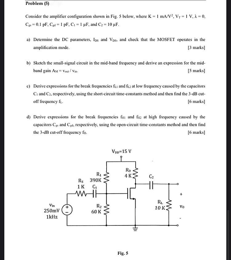 Solved Problem (5) Consider The Amplifier Configuration | Chegg.com