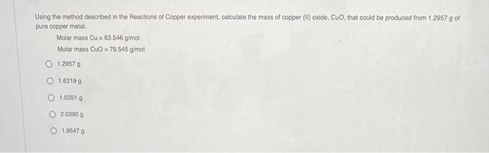 Solved Using the method described in the Reactions of Copper | Chegg.com