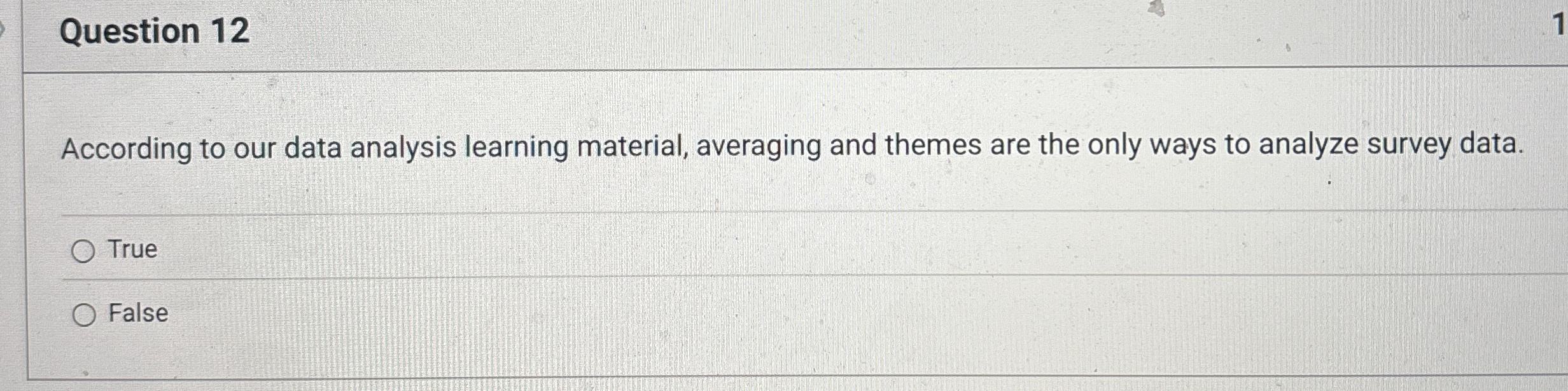 Solved Question 12According to our data analysis learning | Chegg.com