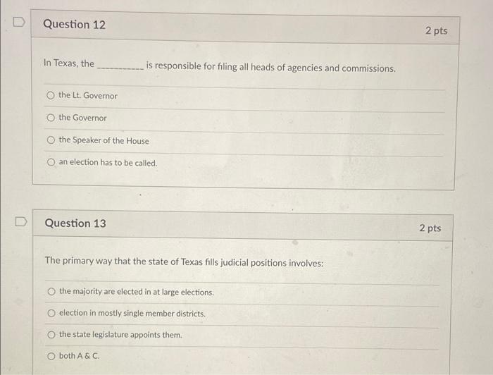 Solved Question 12 2 pts In Texas, the is responsible for | Chegg.com