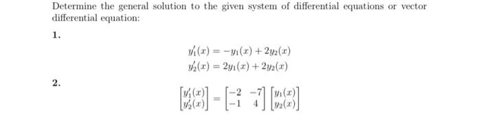 general solution of system of differential equations calculator