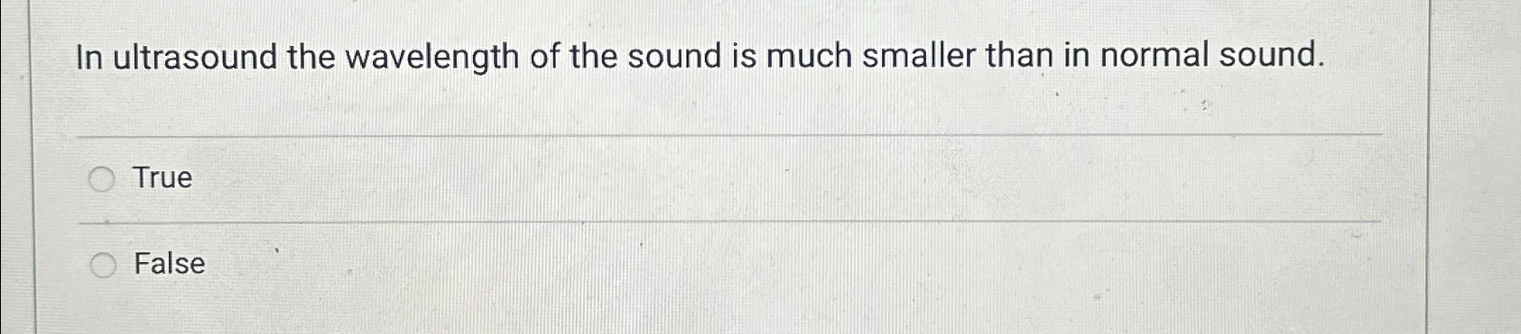 Solved In ultrasound the wavelength of the sound is much | Chegg.com