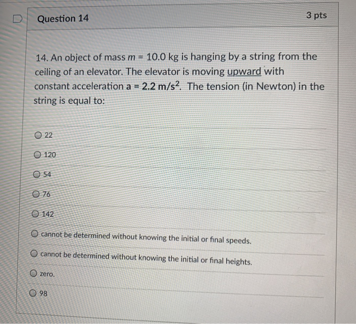 Solved Question 12 2 pts 12. The acceleration due to gravity | Chegg.com