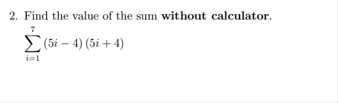 Solved Find the value of the sum without | Chegg.com