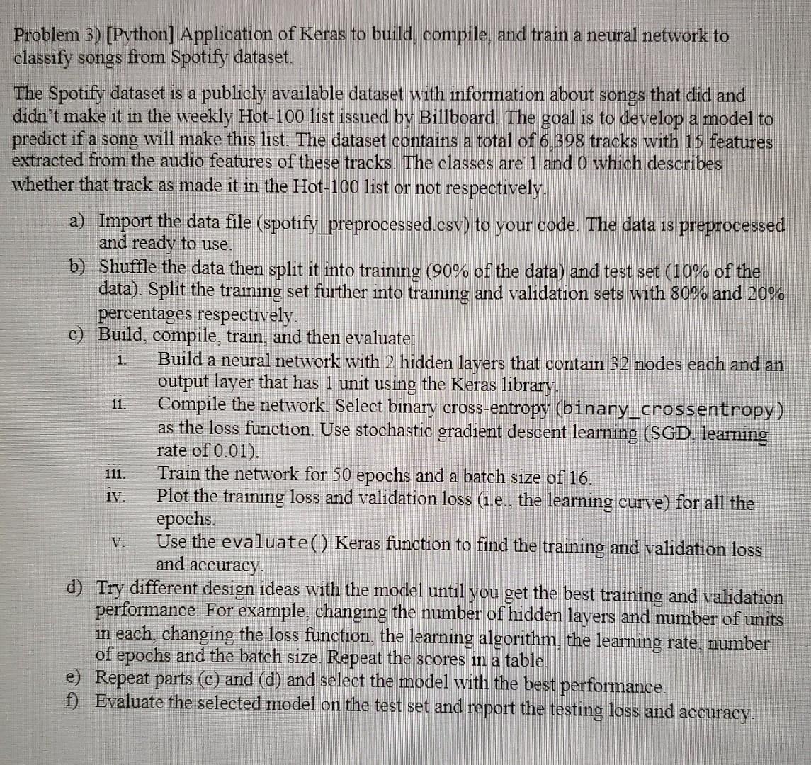 Solved Problem 3) [Python] Application of Keras to build, | Chegg.com