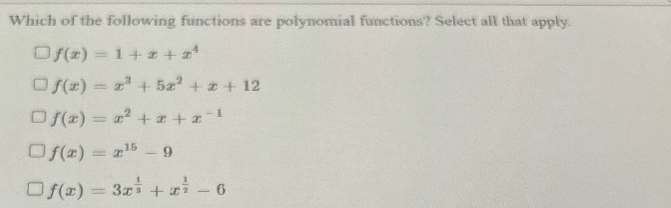Solved Which of the following functions are polynomial | Chegg.com