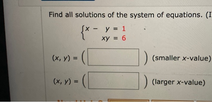 Solved Find All Solutions Of The System Of Equations I Chegg Com