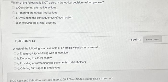 Solved Which of the following is NOT a step in the ethical | Chegg.com