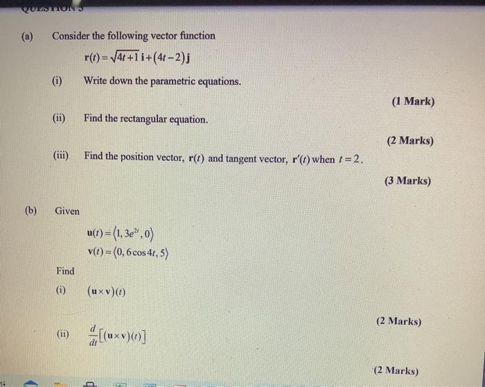 Solved Questions Consider The Following Vector Function R T
