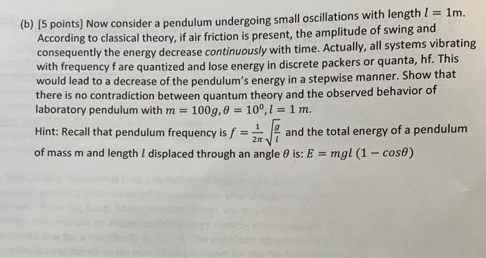 Solved Hello, I need help answering this modern physics | Chegg.com