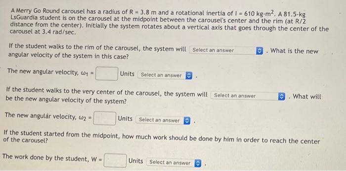 Solved A Merry Go Round carousel has a radius of R = 3.8 m | Chegg.com