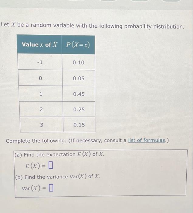 Solved Let X be a random variable with the following | Chegg.com