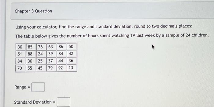 Solved Chapter 3 Question For The Data Shown, Answer The | Chegg.com