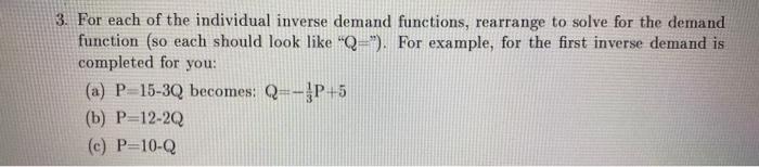 Solved 3. For each of the individual inverse demand | Chegg.com
