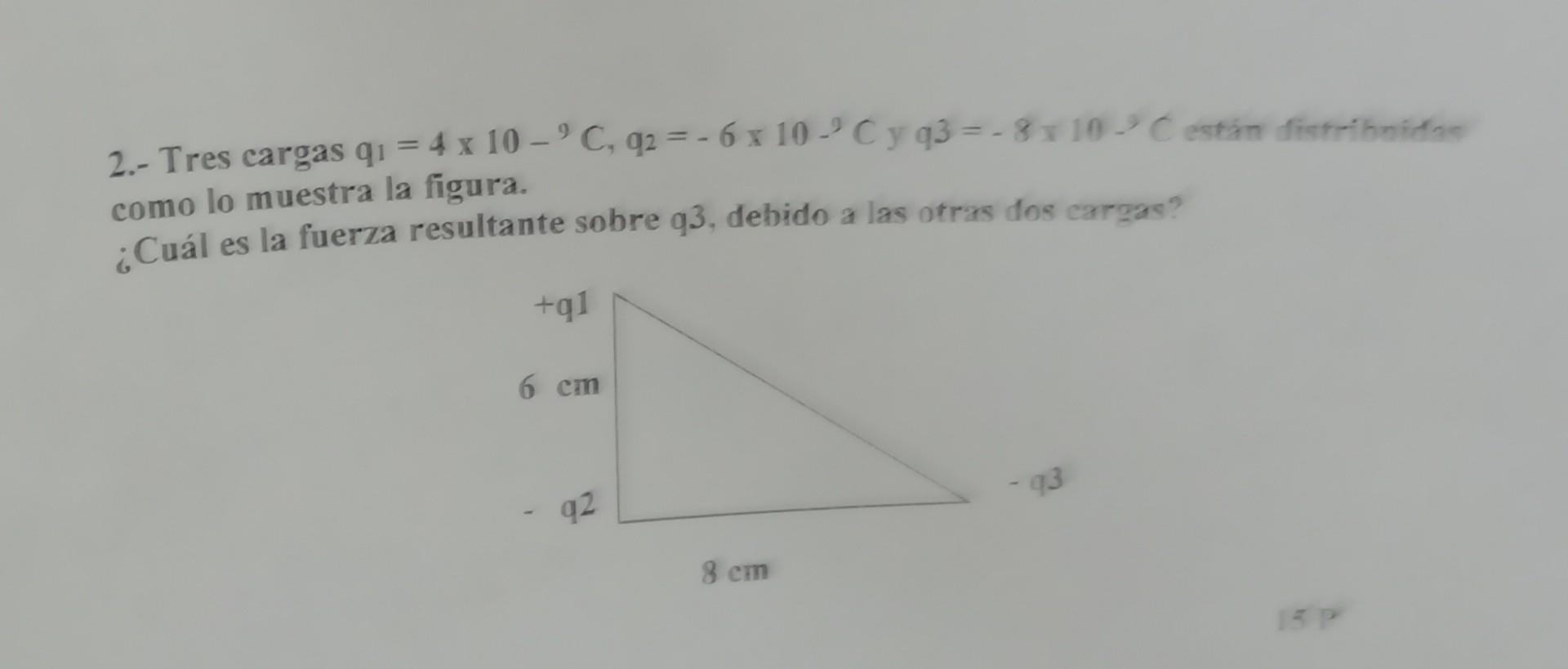 solved-2-tres-cargas-q1-4-10-9c-q2-6-10-9c-y-q3-8-10-2c-chegg