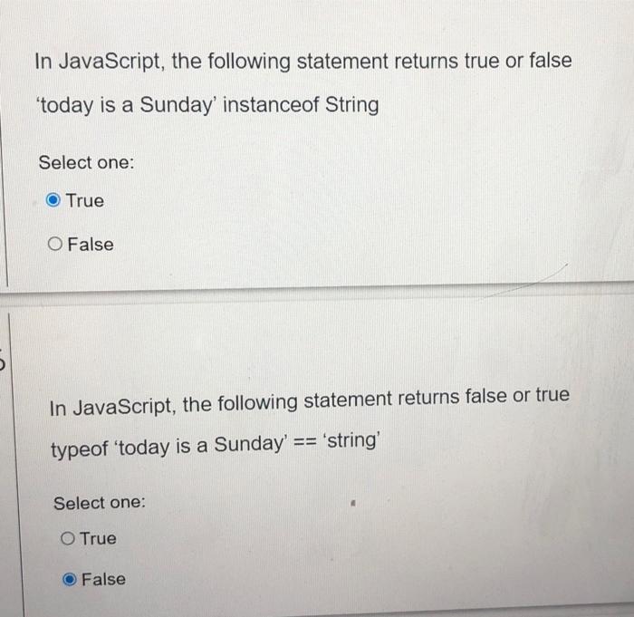Solved In JavaScript, the following statement returns true | Chegg.com