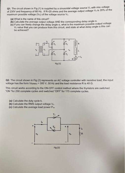 Solved Q1. The circuit shown in Fig (1) is supplied by a | Chegg.com