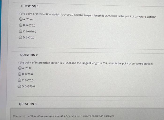 Solved If the point of intersection station is 0+095.0 and | Chegg.com