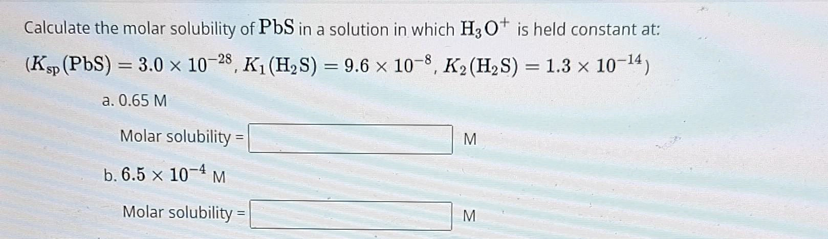 Calculate The Molar Solubility Of PbS In A Solution Chegg Com   Image 