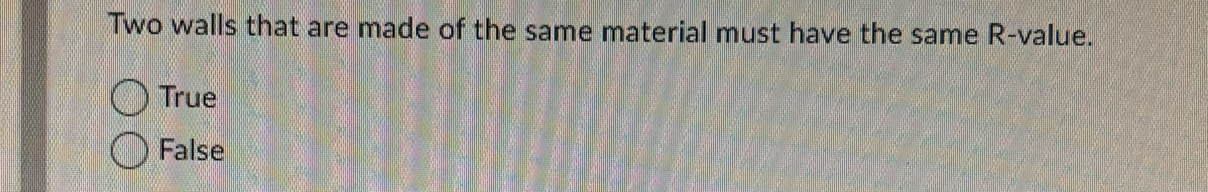 Solved Two walls that are made of the same material must | Chegg.com