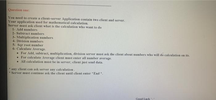 Solved Question one: You need to create a client-server | Chegg.com