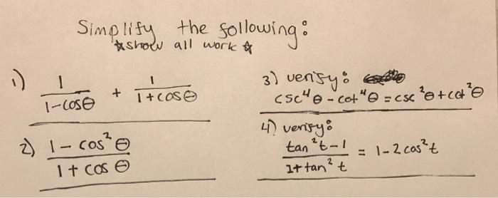 Solved :) Simplify the following: &show all work & 1 3) | Chegg.com