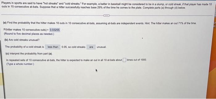 Solved Players in sports are said to have 