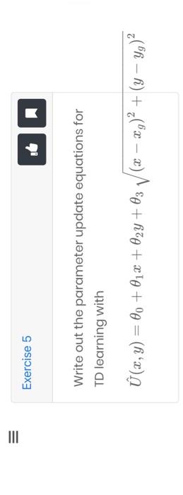 Solved Write out the parameter update equations for TD | Chegg.com
