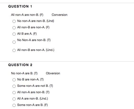 Solved QUESTION 1 All Non-A Are Non-B. (F) Conversion No | Chegg.com