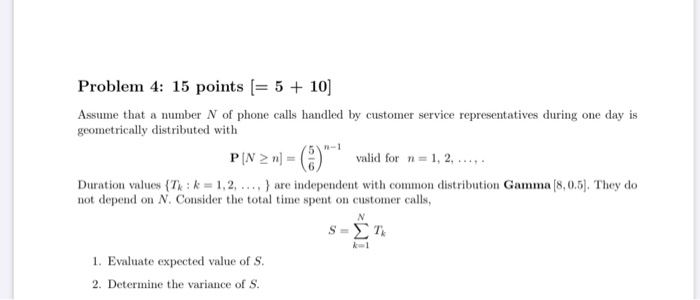 Solved Problem 4: 15 points (= 5 + 10) Assume that a number | Chegg.com