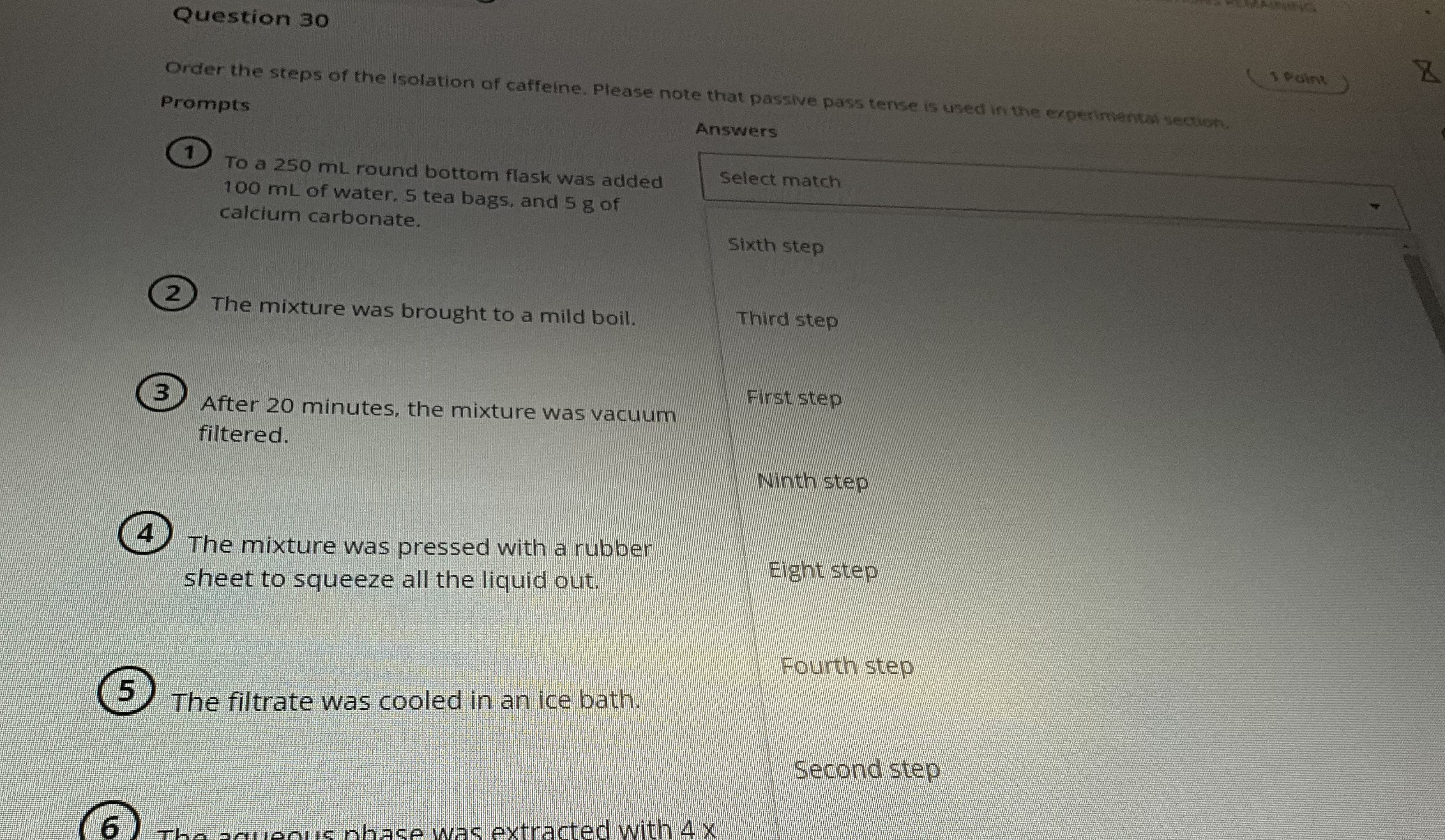 Solved Question 30 ﻿Order the steps of the isolation of | Chegg.com
