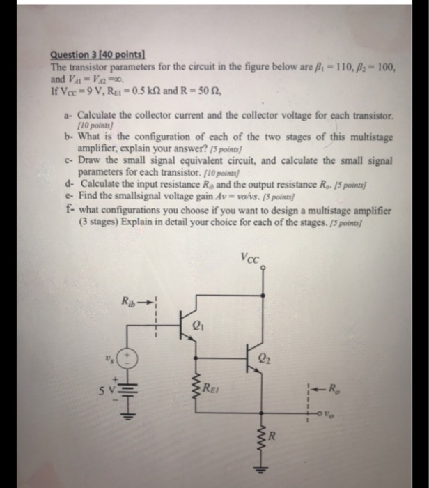 Solved Question 3 (40 points) The transistor parameters for | Chegg.com
