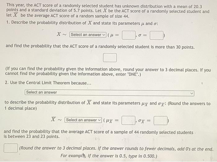 Solved This year, the ACT score of a randomly selected | Chegg.com