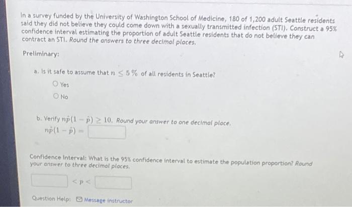 Solved In a survey funded by the University of Washington | Chegg.com