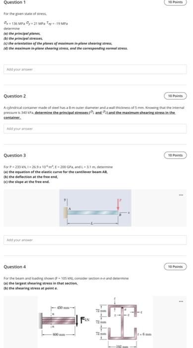 Solved Question 1 10 Points For the given state of stress ay | Chegg.com